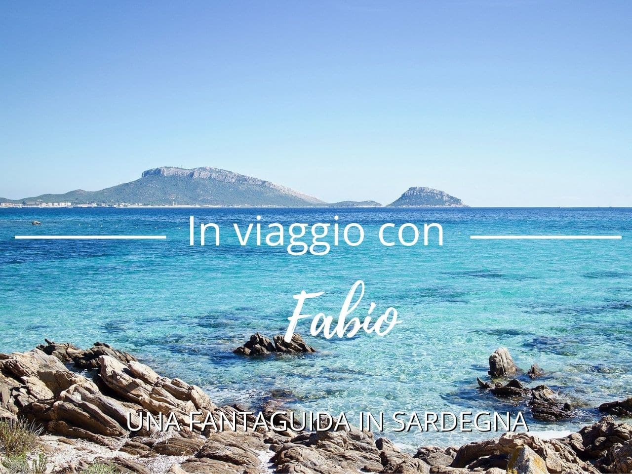 Una FantaGuida in Sardegna
