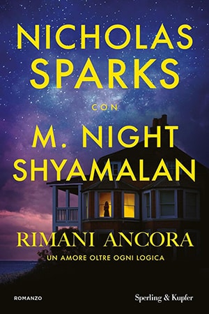 Rimani ancora di Nicholas Sparks è uno dei libri da leggere questa estate con lo sconto del PLEINAIRCLUB e la GiuntiCard Club.